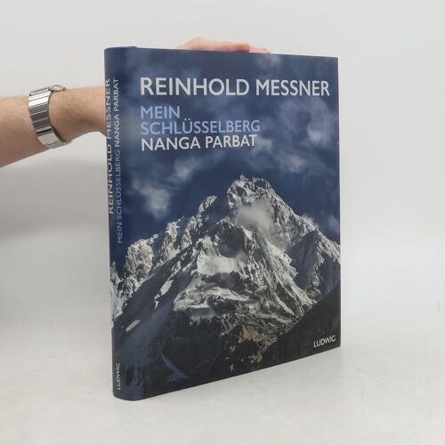 Nanga Parbat - Mein Schlüsselberg