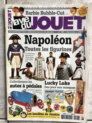 La Vie Du Jouet N*106, Napoléon -Lucky Luke -Joustra, 98p, 12/2004, Très Bon État 