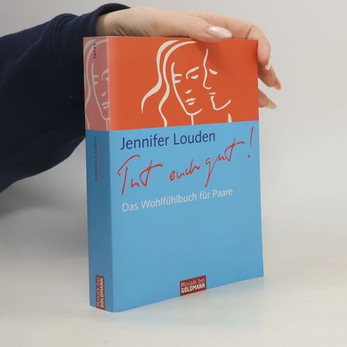Tut Euch Gut! Das Wohlfühlbuch Für Paare