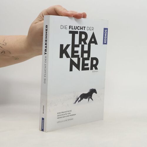 Die Flucht Der Trakehner