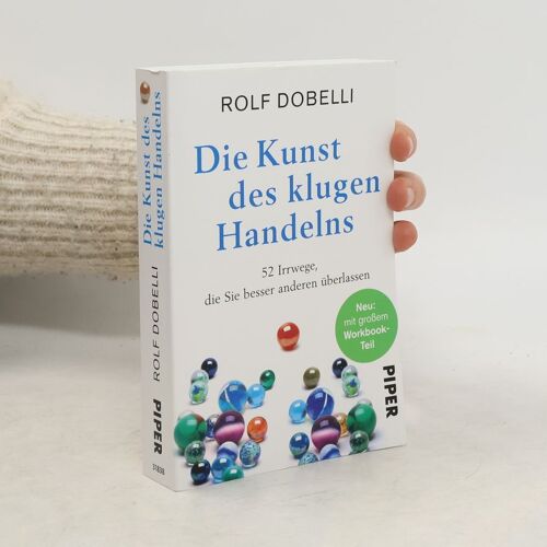 Die Kunst Des Klugen Handelns