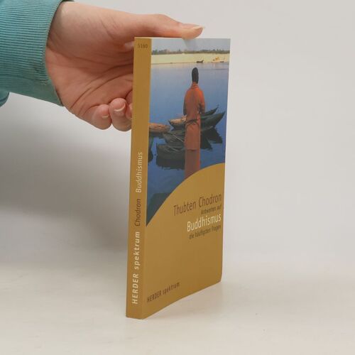 Buddhismus. Antworten Auf Die Häufigsten Fragen