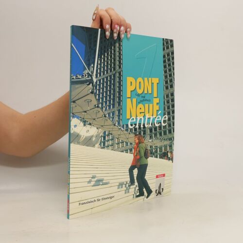 Pont Neuf Entree. Lehr- Und Arbeitsbuch