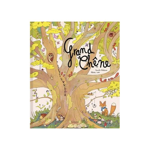 Grand Chêne - Album Relié - À Partir De 3 Ans