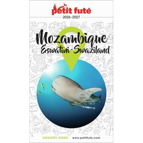 Guide Mozambique / Eswatini 2026/2027 Petit Futé