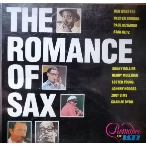 The Romance Of Sax Les Plus Grands Saxophonistes Jazz Cd