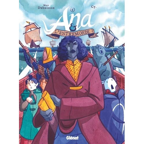 Ana Et L'entremonde - Tome 4