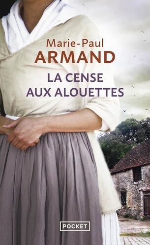 La Cense Aux Alouettes