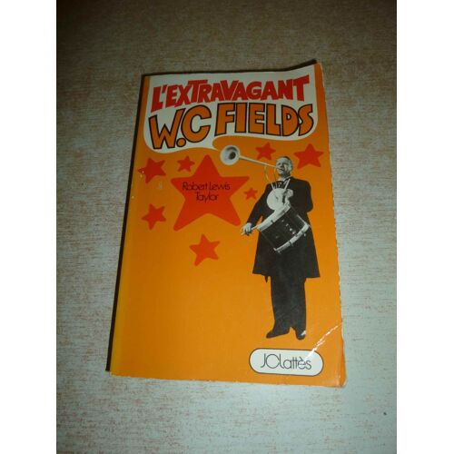 L'Extravagant Wc Fields Taylor