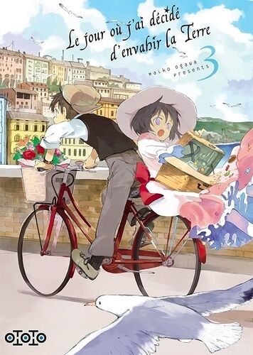 Jour Où J'ai Décidé D'envahir La Terre (Le) - Tome 3