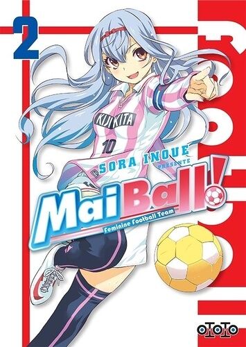 Mai Ball ! - Tome 2