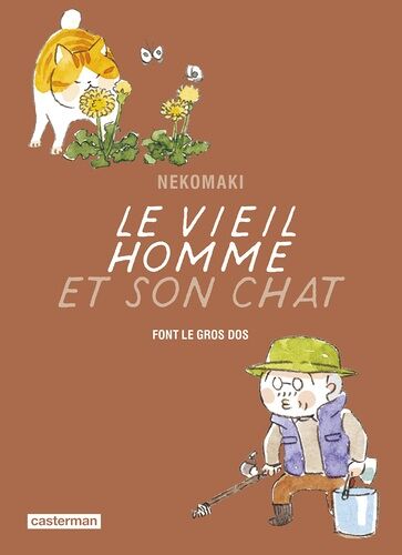 Vieil Homme Et Son Chat (Le) - Tome 10
