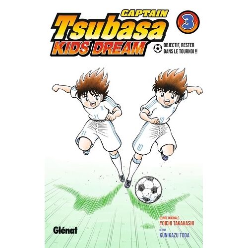 Captain Tsubasa - Kids Dream - Tome 3