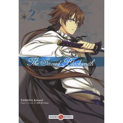 The Sacred Blacksmith - Tome 2