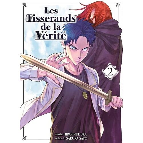 Tisserands De La Vérité (Les) - Tome 2