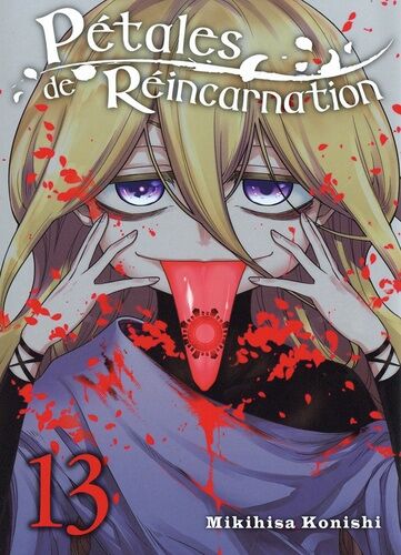 Pétales De Réincarnation - Tome 13