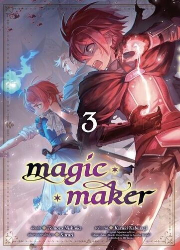 Magic Maker - Tome 3