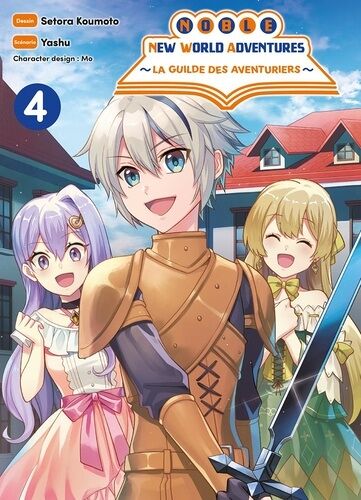 Noble New World Adventures - La Guilde Des Aventuriers - Tome 4