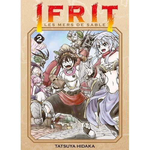 Ifrit, Les Mers De Sable - Tome 2