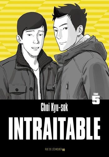 Intraitable - Tome 5