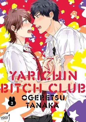 Yarichin Bitch Club - Tome 3