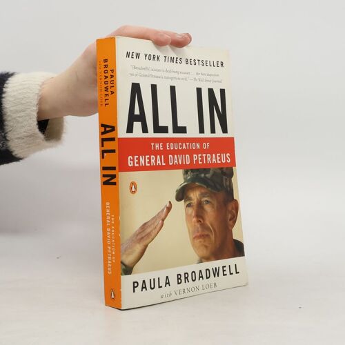 All In: The Education Of General David Petraeus