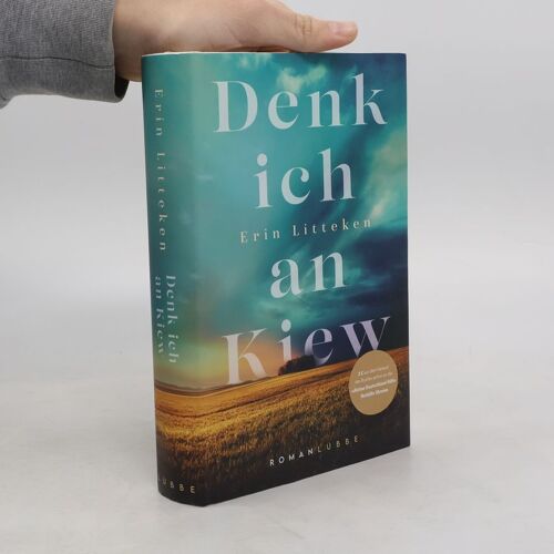 Denk Ich An Kiew