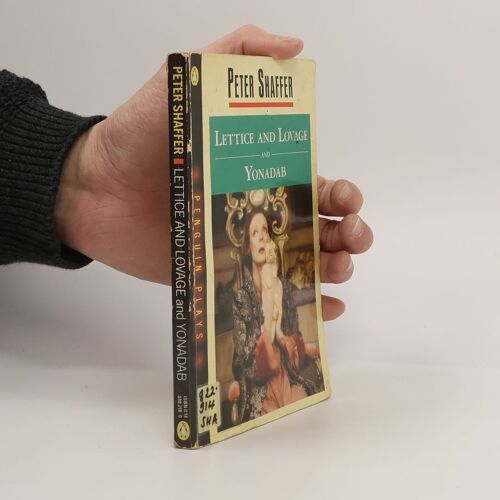 Lettice And Lovage And Yonadab