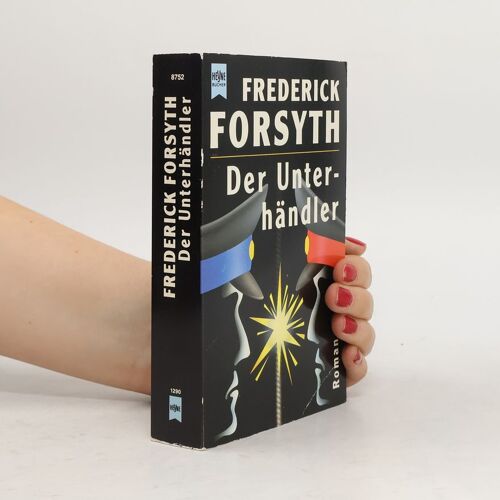 Der Unterhändler (Heyne Allgemeine Reihe (01))