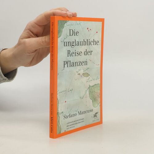 Die Unglaubliche Reise Der Pflanzen