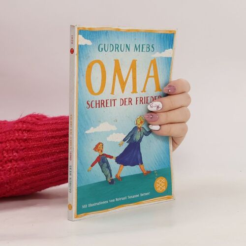 Oma!, Schreit Der Frieder