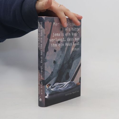 Als Hätte Jemals Ein Vogel Verlangt, Dass Man Ihm Ein Haus Baut