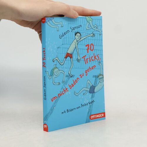 70 Tricks, Um Nicht Baden Zu Gehen