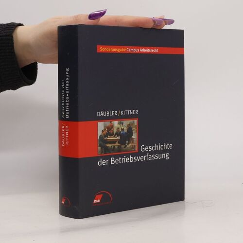 Geschichte Der Betriebsverfassung