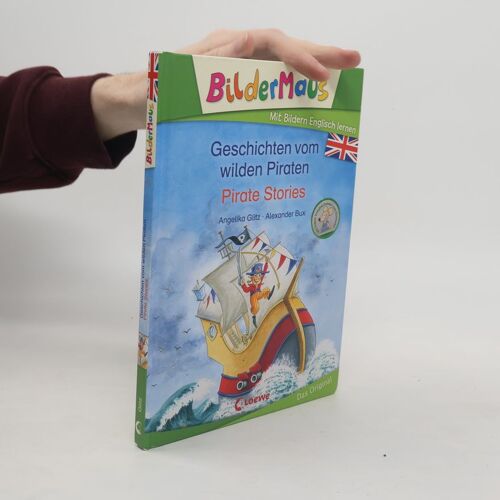 Bildermaus - Mit Bildern Englisch Lernen - Geschichten Vom Wilden Piraten - Pirate Stories