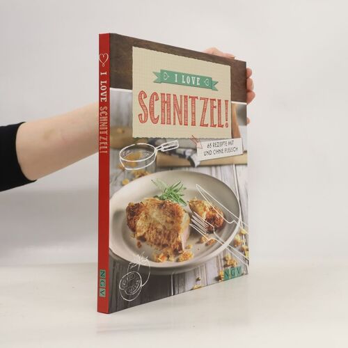 I Love Schnitzel!