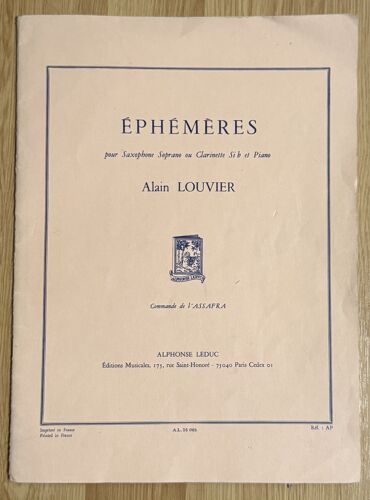 Ephémères Pour Saxophone Soprano Ou Clarinettes Si B Et Piano