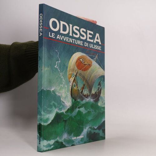 Odissea. Le Avventure Di Ulisse