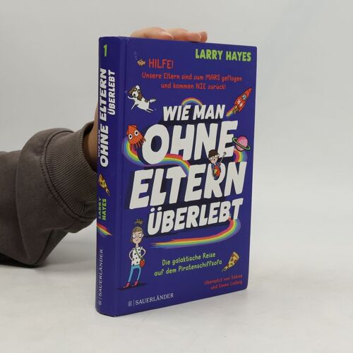 Wie Man Ohne Eltern Überlebt - Die Galaktische Reise Auf Dem Piratenschiffsofa
