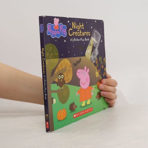 Night Creatures: A Lift-The-Flap Book (Peppa Pig)
