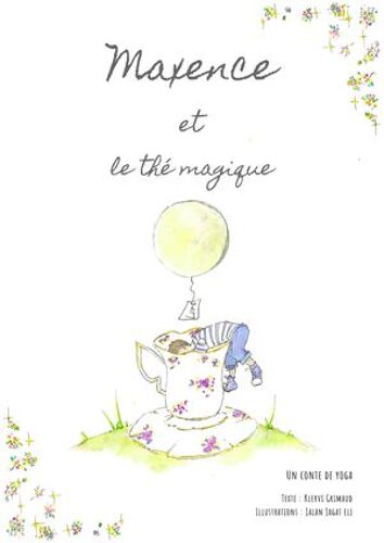 Maxence Et Le Thé Magique