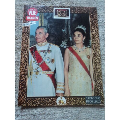 Point De Vue Images Du Monde No 1011 Du 27/10/ 1967 Sacre Du Shah Special No 1 Tres Bon Etat