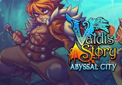 Valdis Story: Abyssal City (PC) Steam Key - GLOBAL