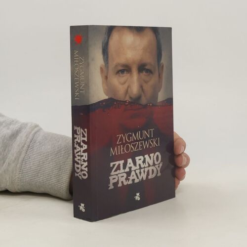Miloszewski, Z: Ziarno Prawdy
