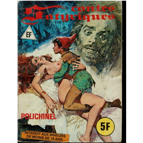 Contes Satyriques N° 39 Polichinel Aout 1978