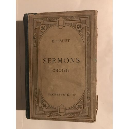 Sermons Choisis - Bossuet