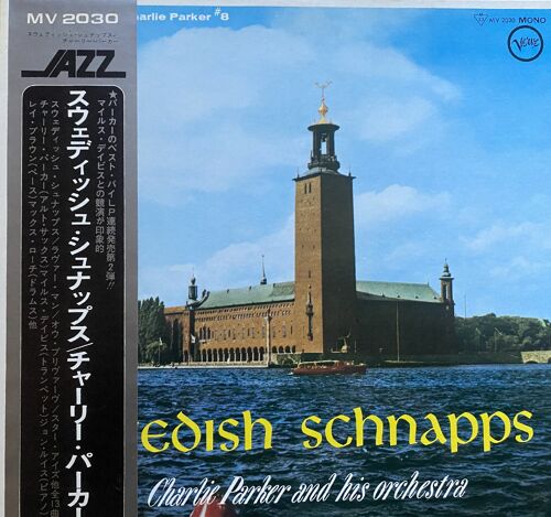 Charlie Parker Swedish Schnapps 33t Japon