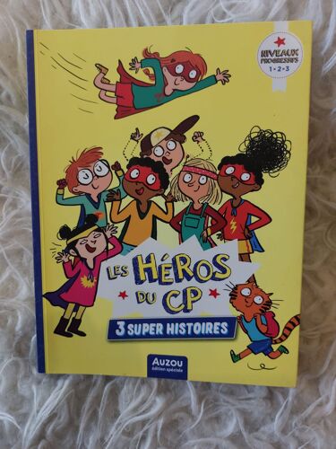 Les Héros Du Cp - 3 Super Histoires