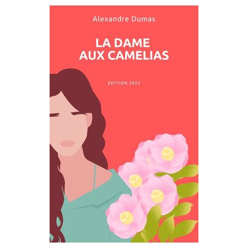 La Dame Aux Camelias