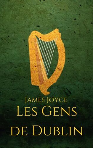 Les Gens De Dublin